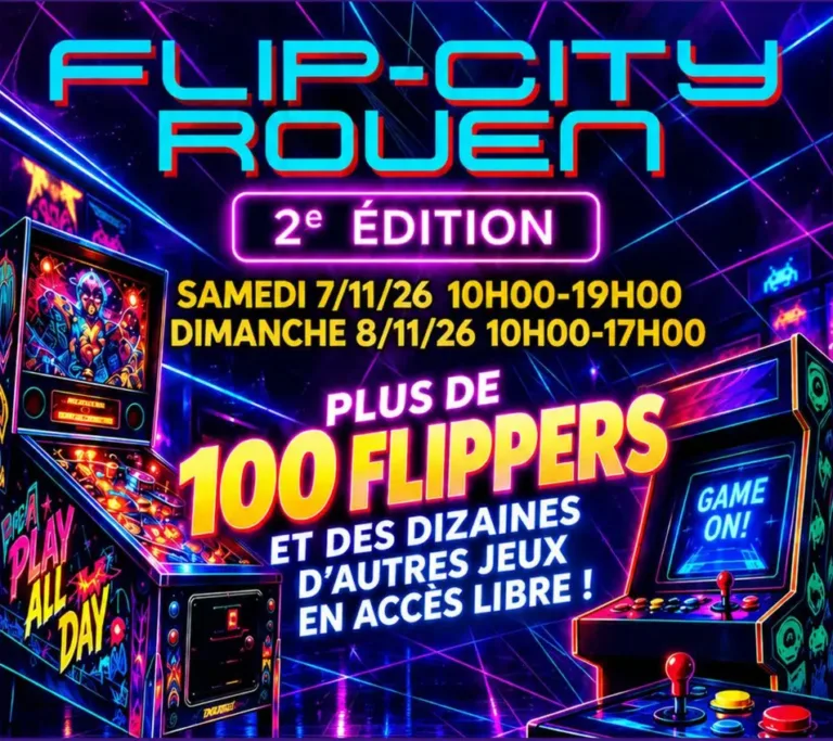 Salon Flippers Rouen FLIP CITY 2026