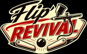 Flip Revival Sébastien NORE Restauration plateaux flippers